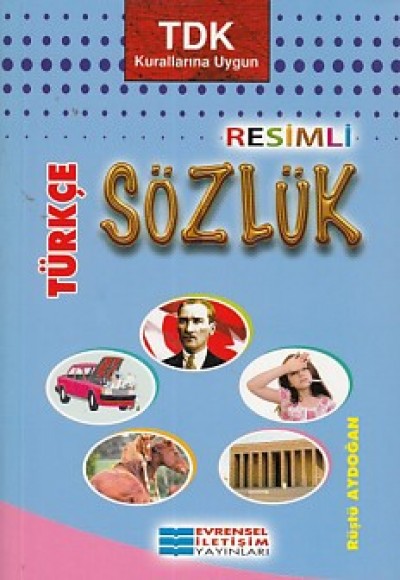 Resimli Türkçe Sözlük (TDK Kurallarına Uygun)