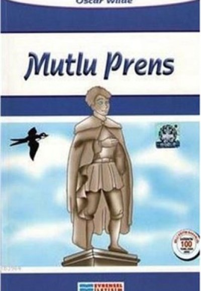 Mutlu Prens / 100 Temel Eser