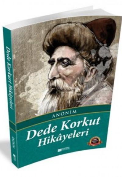 Dede Korkut Hikayeleri / 100 Temel Eser - Ortaöğretim