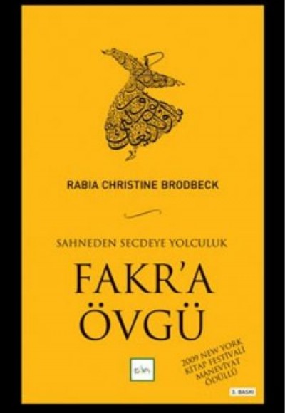 Fakra Övgü Sahneden Secdeye Yolculuk