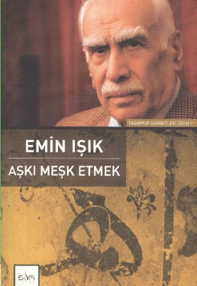 Aşkı Meşk Etmek