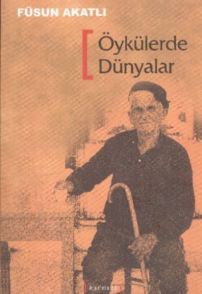 Öykülerde Dünyalar