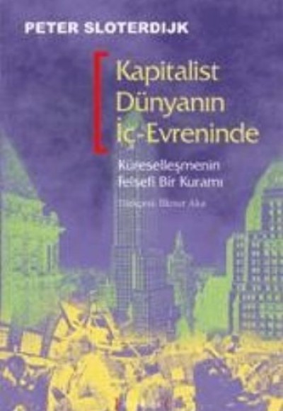 Kapitalist Dünyanın İç-Evreninde