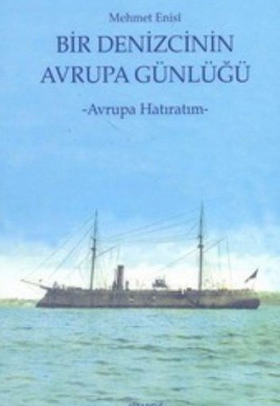 Bir Denizcinin Avrupa Günlüğü