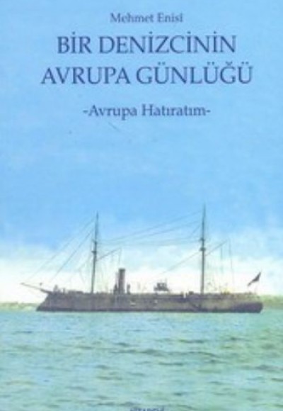 Bir Denizcinin Avrupa Günlüğü