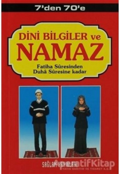 Dini Bilgiler ve Namaz Fatiha Suresinden Duha Suresine Kadar (Kod:002)