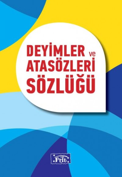 Deyimler ve Atasözleri Sözlüğü