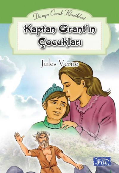Dünya Çocuk Klasikleri Dizisi Kaptan Grantın Çocukları