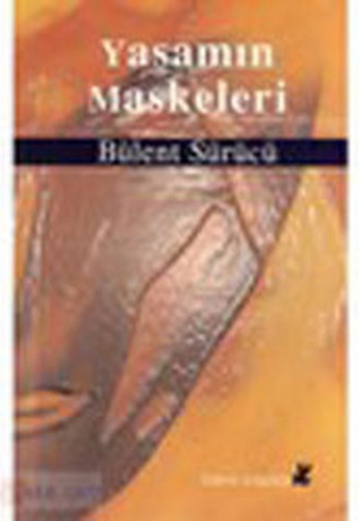 Yaşamın Maskeleri