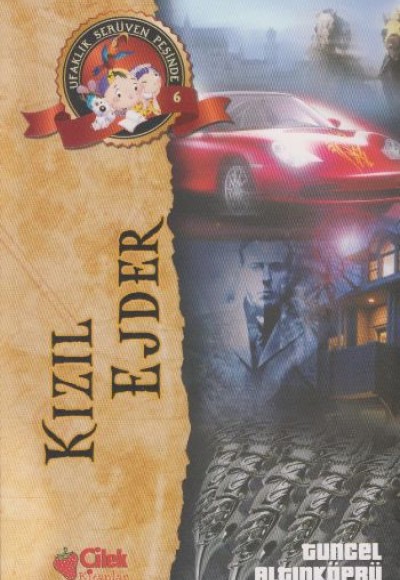 Kızıl Ejder / Ufaklık Serüven Peşinde 6