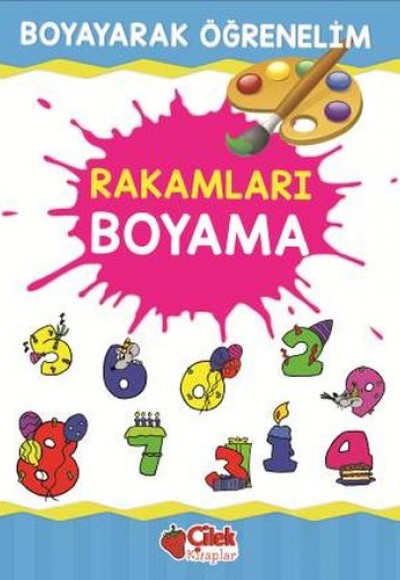 Boyayarak Öğrenelim - Rakamları Boyama