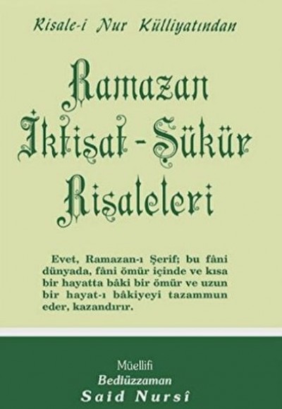 Ramazan - İktisat - Şükür Risaleleri