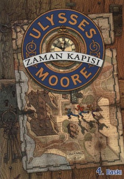Ulysses Moore 01 - Zaman Kapısı (Ciltli)