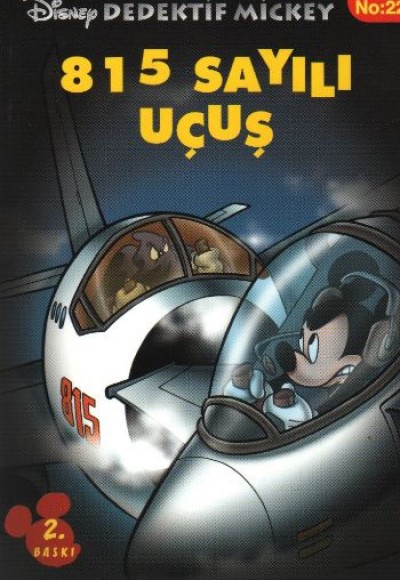 815 Sayılı Uçuş / Dedektif Mickey 22
