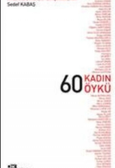 60 Kadın 60 Öykü