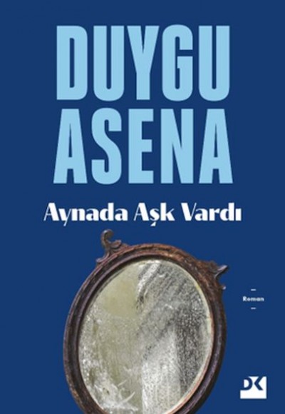 Aynada Aşk Vardı