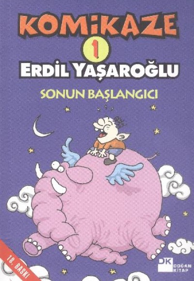 Komikaze 1 / Sonun Başlangıcı