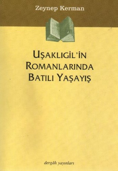 Uşaklıgil'in Romanlarında Batılı Yaşayış