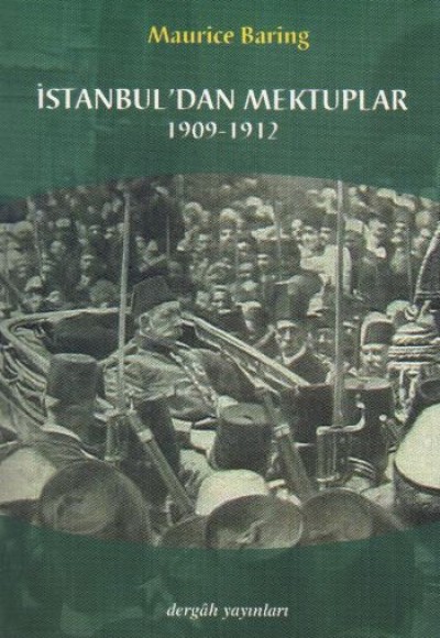 İstanbul'dan Mektuplar 1909-1912