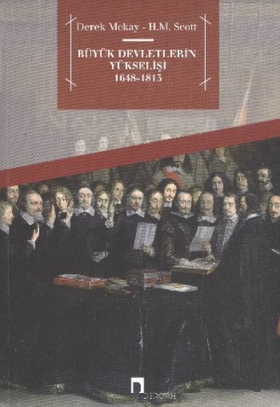 Büyük Devletlerin Yükselişi (1648-1815)