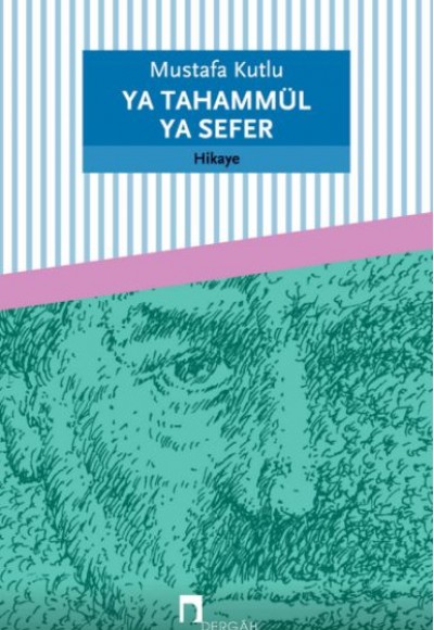 Ya Tahammül Ya Sefer