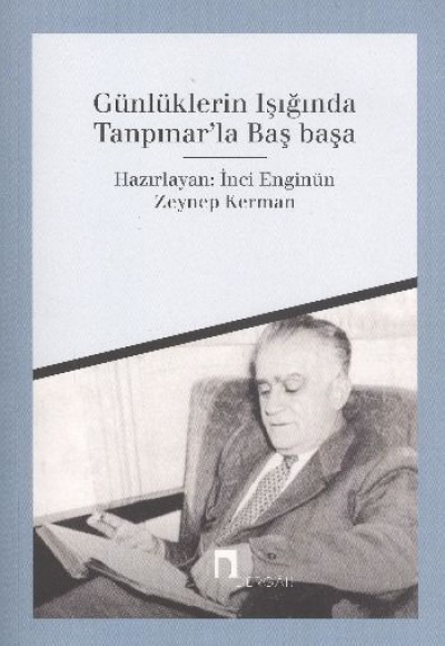 Günlüklerin Işığında Tanpınar'la Başbaşa