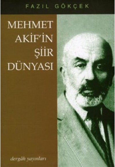 Mehmet Akif'in Şiir Dünyası