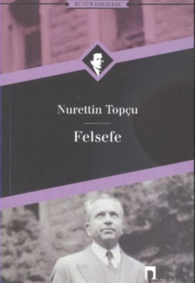 Felsefe Bütün Eserleri-18