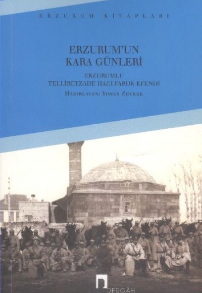 Erzurum'un Kara Günleri