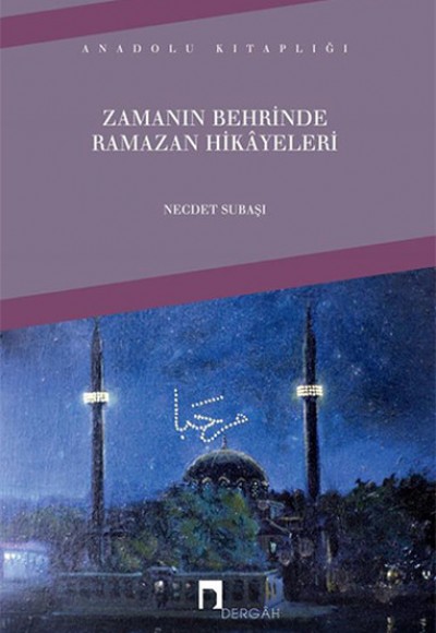 Zamanın Behrinde Ramazan Hikayeleri