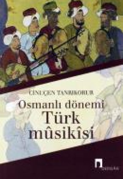 Osmanlı Dönemi Türk Musikisi