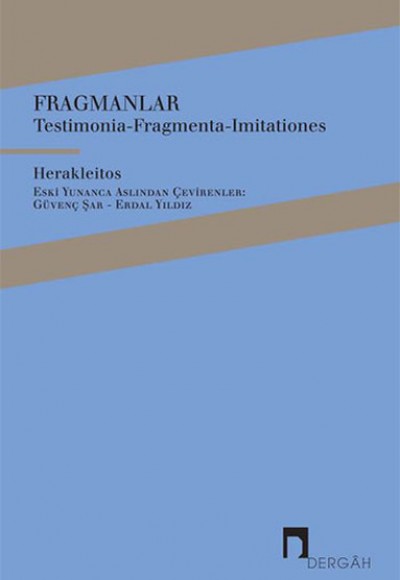 Fragmanlar - Testimonia-Fragmenta-Imitationes