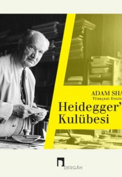 Heidegger'in Kulübesi