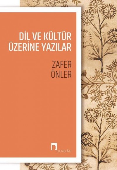 Dil ve Kültür Üzerine Yazılar