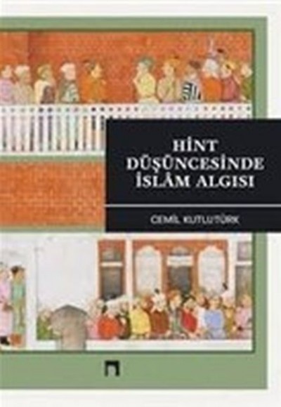 Hint Düşüncesinde İslam Algısı