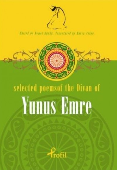 Selected Poems of The Divan of Yunus Emre