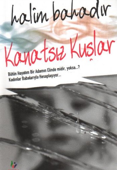 Kanatsız Kuşlar