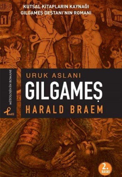 Uruk Aslanı Gılgameş