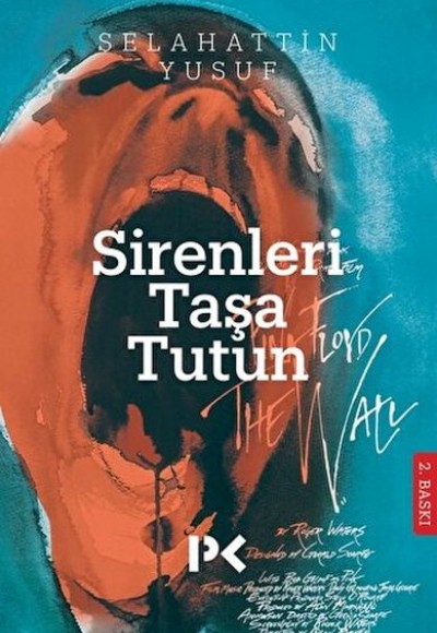 Sirenleri Taşa Tutun