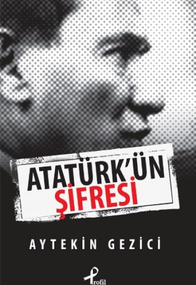 Atatürk’ün Şifresi