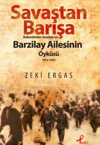 Savaştan Barışa Barzilay Ailesi