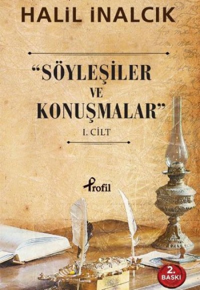 "Söyleşiler ve Konuşmalar"  1. Cilt