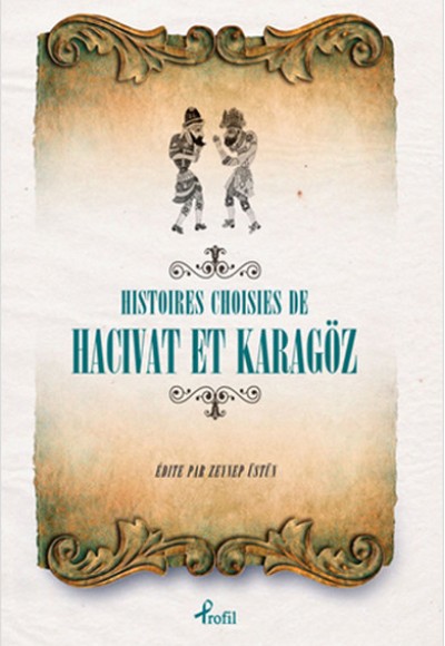 Fransızca Seçme Hikayeler  Hacivat & Karagöz