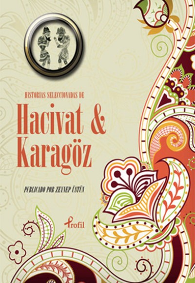 İspanyolca Seçme Hikayeler Hacivat & Karagöz