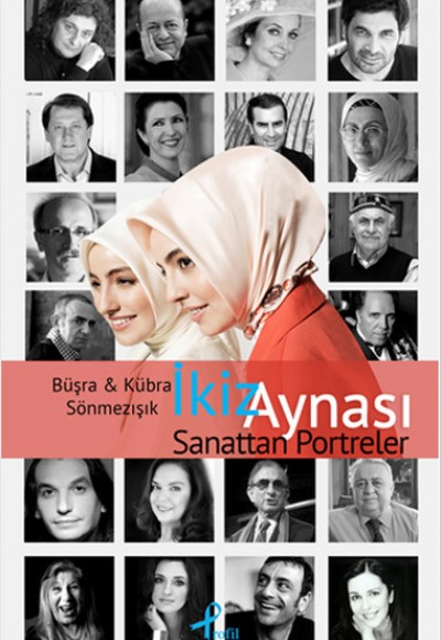 İkiz Aynası - Sanattan Portreler