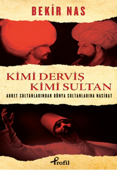 Kimi Derviş Kimi Sultan