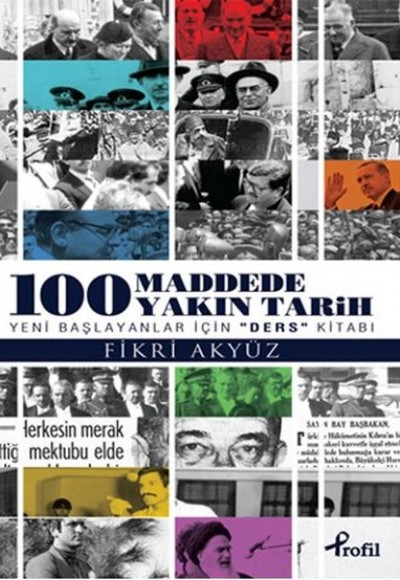 100 Maddede Yakın Tarih