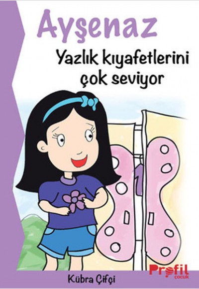 Ayşenaz Yazlık Kıyafetlerini Çok Seviyor