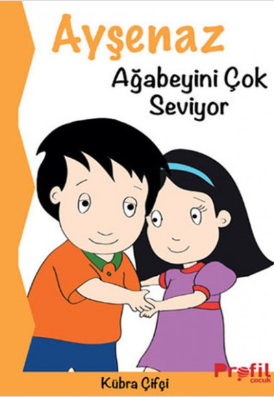 Ayşenaz Ağabeyini Çok Seviyor