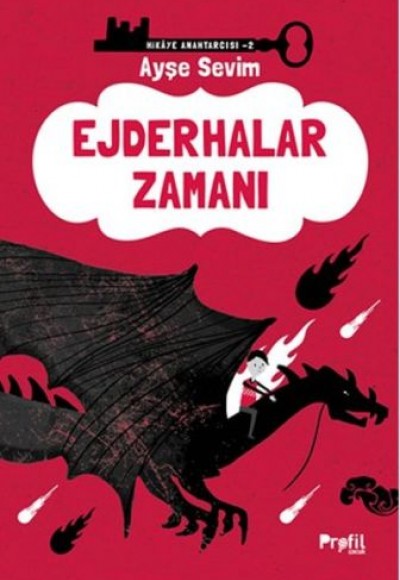 Hikaye Anahtarcısı 2 - Ejderhalar Zamanı (Ciltli)